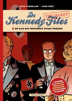 De Kennedy Files, Kennedy Files 1, BlunderTV, Kennedy Files, Blunder TV, Kennedy Files HC, Kennedy Files, Scratch, Erik Varekamp, Mick Peet