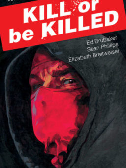 Kill or Be Killed, Ed Brubaker, Sean Philips, Image Comics
