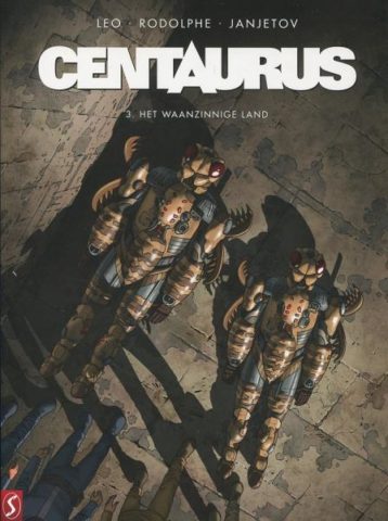Centaurus 3 - Het waanzinnige land, 9789463062435