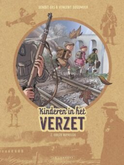 Kinderen in het Verzet 2, Eerste Repressie, 9789055819805