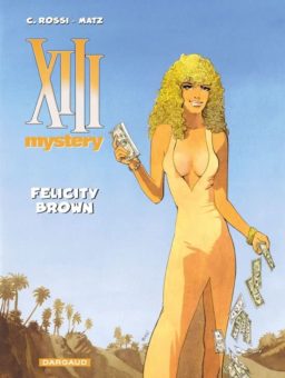XIII Mystery 9, Felicity Brown