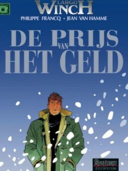 9789031425280, Largo Winch 13, De Prijs van Geld