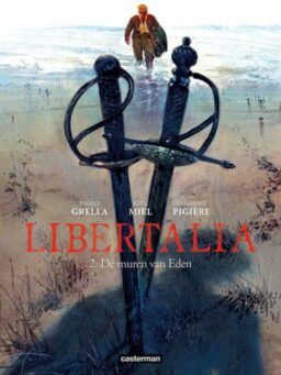 Libertalia 2, Muren van Eden