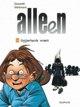 Alleen 11, Spijkerharde wraak