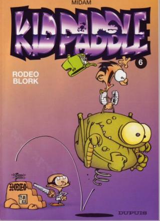 Kid Paddle 6, Rodeo Blork, 9789031422821