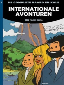 Baard en Kale integraal 7 - Internationale avonturen