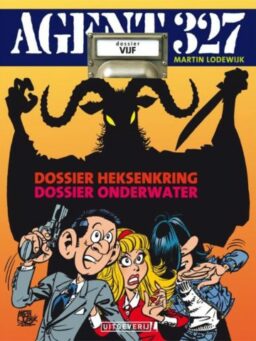 Agent 327 5 - Heksenkring/Onderwater