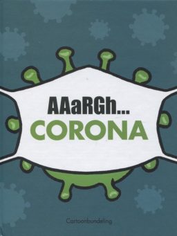 9789082448962, AAaRGH: Corona