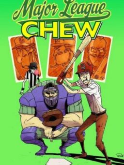 9781607065234, chew 5, major league chew