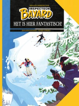 9789491593772. Inspecteur Bayard 2, het is hier fantastisch