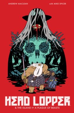 9781632158864, HEAD LOPPER, VOL. 1: THE ISLAND OR A PLAGUE OF BEASTS
