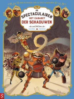 De Spectaculairen 1, Cabaret der Schaduwen