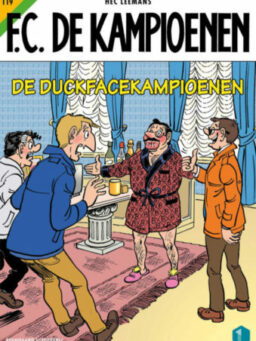 fc de kampioenen 119, de duckfacekampioenen