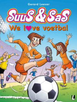Suus en Sas - We love voetbal