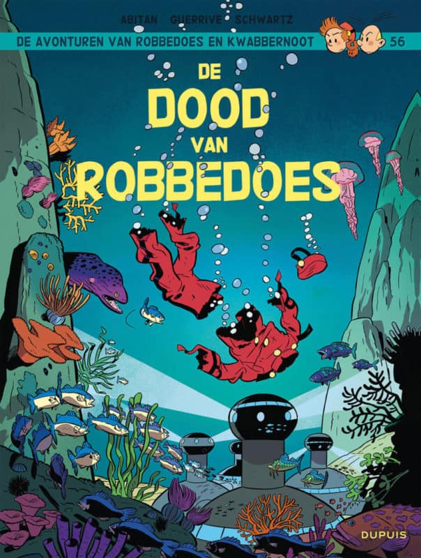 robbedoes en kwabbernoot 56, de dood van robbedoes