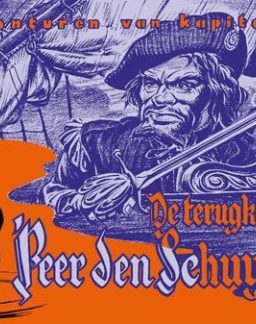 Kapitein Rob 8, de terugkeer van peer den schuymer