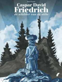 Caspar David Friedrich: De Schilder van de Stilte