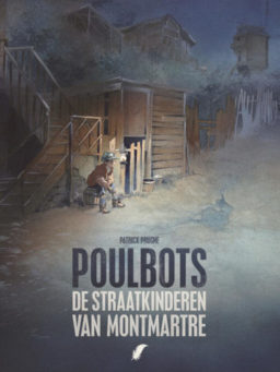 Poulbots: De Straatkinderen van Montmartre HC