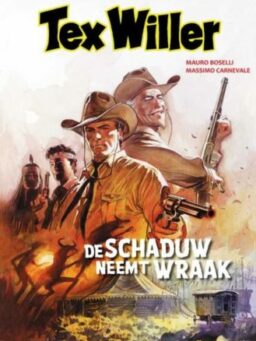 tex willer 18 - de schaduw neemt wraak