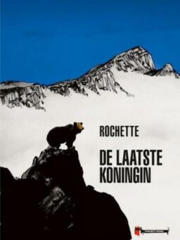 De Laatste Koningin (Rochette)